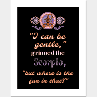 Ironic astrological quotes: Scorpio Posters and Art